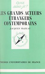 Download this eBook Les grands acteurs étrangers contemporains