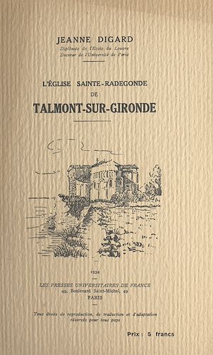Téléchargez le livre :  L'église Sainte-Radegonde de Talmont-sur-Gironde
