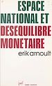 Télécharger le livre :  Espace national et déséquilibre monétaire