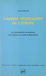 Télécharger le livre :  L'avenir fédéraliste de l'Europe