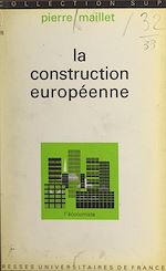 Télécharger le livre :  La construction européenne