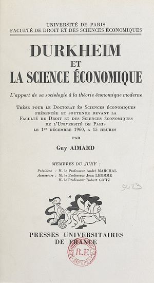 Download the eBook: Durkheim et la science économique : l'apport de sa sociologie à la théorie économique moderne