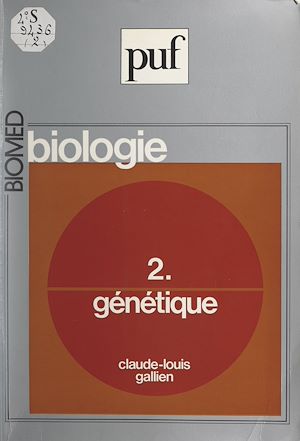 Téléchargez le livre :  Biologie (2) : génétique