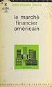 Télécharger le livre :  Le marché financier américain