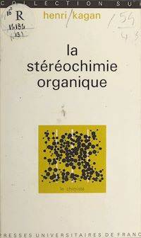 Téléchargez le livre :  La stéréochimie organique