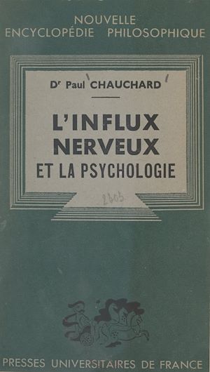 Téléchargez le livre :  L'influx nerveux et la psychologie