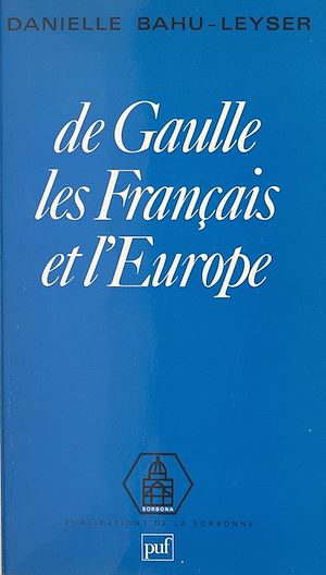 Download the eBook: De Gaulle, les Français et l'Europe