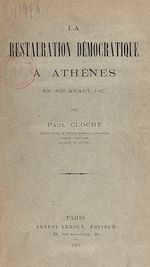 Télécharger le livre :  La restauration démocratique à Athènes en 403 avant J.-C.