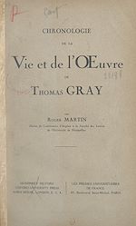Télécharger le livre :  Chronologie de la vie et de l'œuvre de Thomas Gray