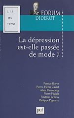 Télécharger le livre :  La dépression est-elle passée de mode ?