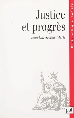 Téléchargez le livre :  Justice et progrès