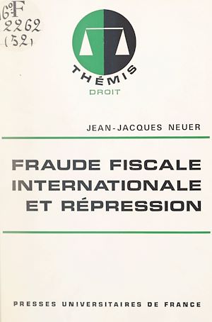 Téléchargez le livre :  Fraude fiscale internationale et répression