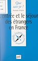 Télécharger le livre :  L'entrée et le séjour des étrangers en France