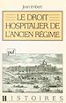 Télécharger le livre :  Le droit hospitalier de l'Ancien Régime