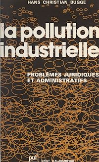 Téléchargez le livre :  La pollution industrielle