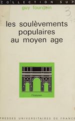 Télécharger le livre :  Les soulèvements populaires au Moyen Âge