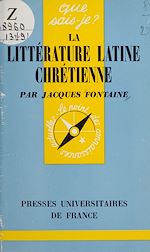 Download this eBook La littérature latine chrétienne
