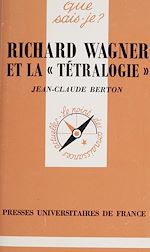 Download this eBook Richard Wagner et la Tétralogie