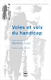 Télécharger le livre :  Voies et voix du handicap