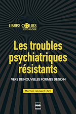 Télécharger le livre :  Les Troubles psychitariques résistants