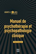 Télécharger le livre :  Manuel de psychothérapie et psychopathologie clinique