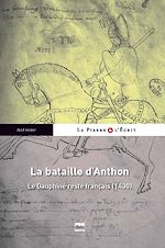 Télécharger le livre :  BATAILLE D'ANTHON (1430) (LA)