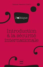 Télécharger le livre :  Introduction à la sécurité internationale
