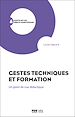 Télécharger le livre :  Gestes techniques et formation