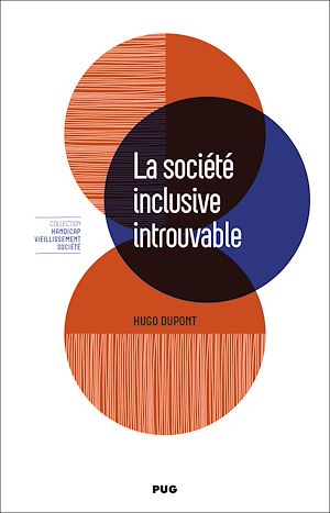 Téléchargez le livre :  La société inclusive introuvable