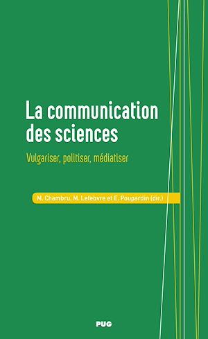 Téléchargez le livre :  La communication des sciences