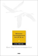 Télécharger le livre :  Réinventer l'accompagnement de la fin de vie