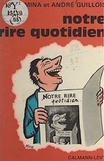 Download this eBook Notre rire quotidien