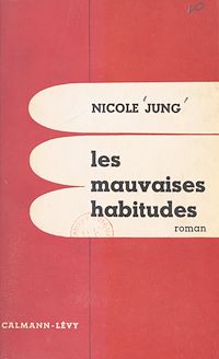 Téléchargez le livre :  Les mauvaises habitudes