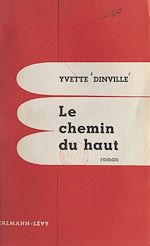 Download this eBook Le chemin du haut