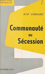 Download this eBook Communauté ou sécession