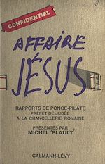 Télécharger le livre :  Affaire Jésus