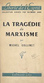 Download this eBook La tragédie du marxisme