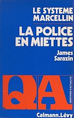 Download this eBook La police en miettes : le système Marcellin