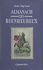 Download this eBook Almanach des bienheureux