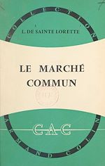 Download this eBook Le Marché commun