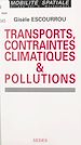 Télécharger le livre :  Transports, contraintes climatiques et pollutions