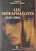 Télécharger le livre :  Les préraphaélites, 1848-1884