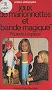Télécharger le livre :  Jeux de marionnettes et bande magique