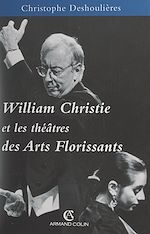 Download this eBook William Christie et les théâtres des Arts florissants, 1979-1999