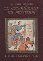 Download this eBook Le conquérant du Mississipi