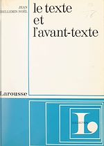 Download this eBook Le texte et l'avant-texte