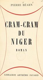 Download this eBook Cram-cram du Niger