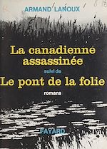 Download this eBook La Canadienne assassinée