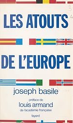 Download this eBook Les atouts de l'Europe