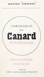 Télécharger le livre :  Chroniques du Canard Enchaîné